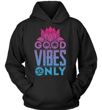 Thumbnail for Good Vibes Only