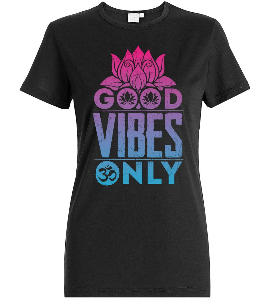 Good Vibes Only